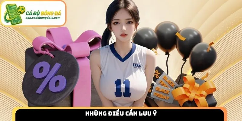 Những điều cần lưu ý